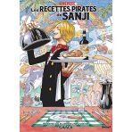 One Piece Les recettes pirates de Sanji Le cuisinier marin de première classe (edición francesa)