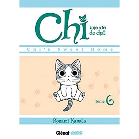 Chi - Une vie de chat - Tome 06